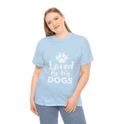 Loved By My Dogs Unisex Slogan T-Shirt