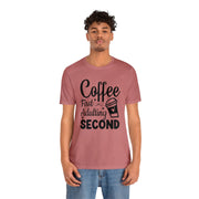 Coffee First Adulting Second Unisex Cotton T-Shirt