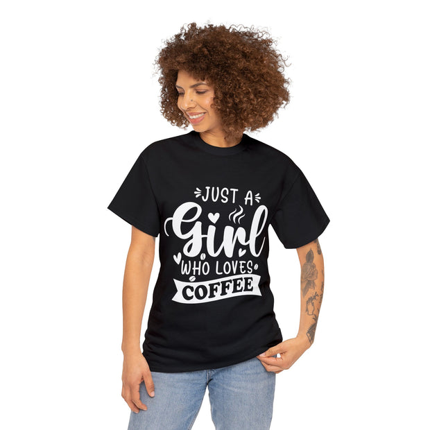 Just A Girl Who Loves Coffee Shirt