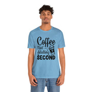 Coffee First Adulting Second Unisex Cotton T-Shirt