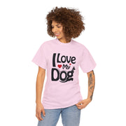 I Love My Dog Tee Unisex T-Shirt - Pink