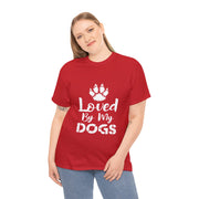 Loved By My Dogs Unisex Slogan T-Shirt