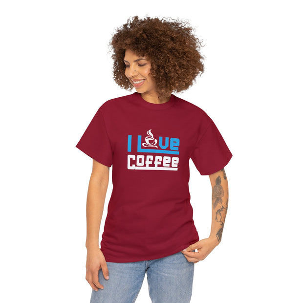 I Love Coffee Unisex Cotton Tee